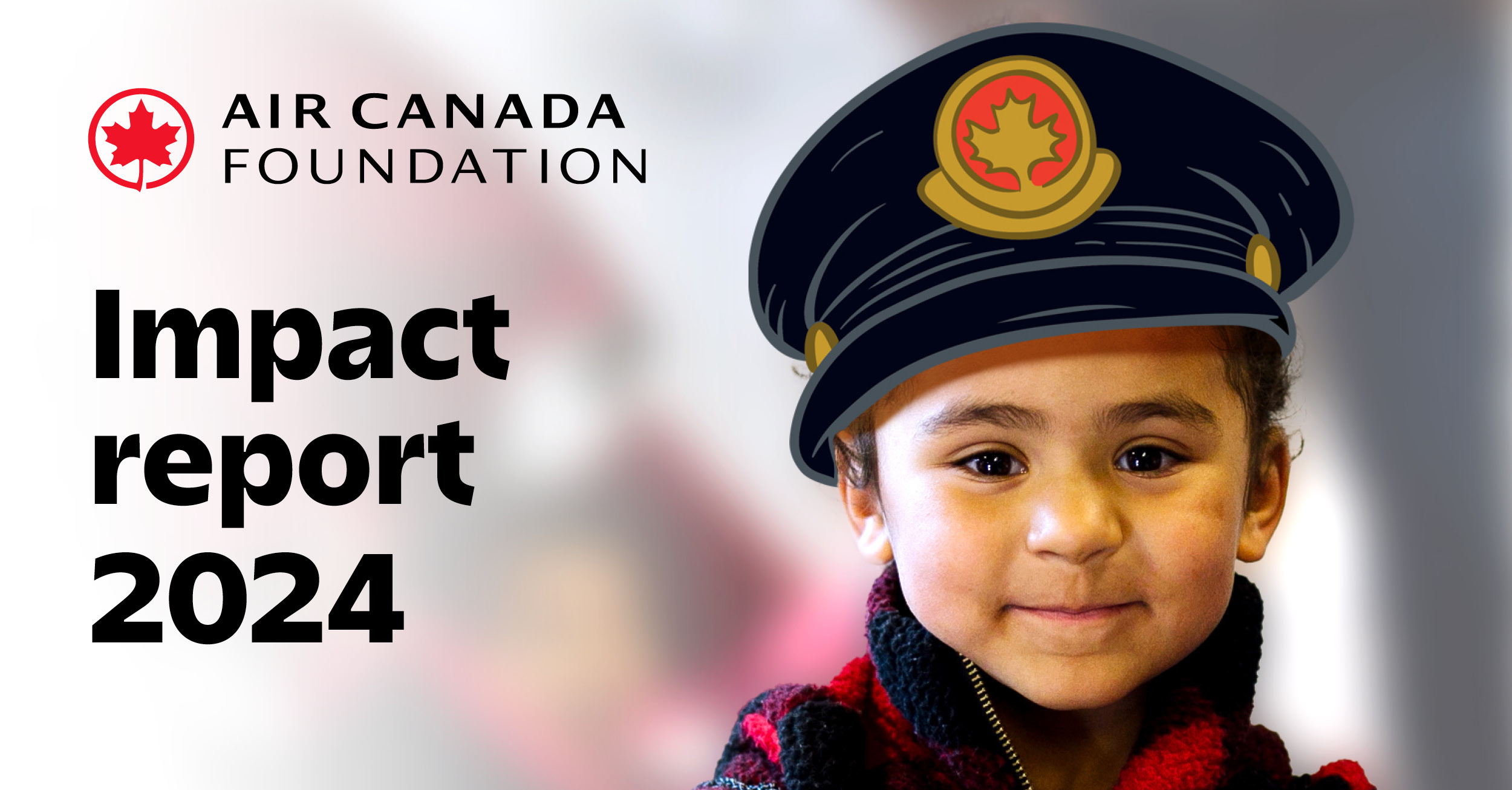 La Fundación Air Canada presenta su Informe de Impacto 2024: un año de compromiso con el bienestar infantil La Fundación Air Canada presenta su Informe de Impacto 2024: un año de compromiso con el bienestar infantil