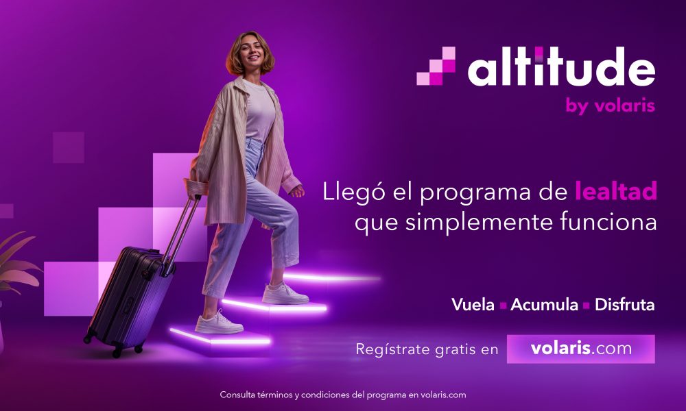 Para volar más y mejorVolaris presenta “altitude”: su nuevo programa de lealtad