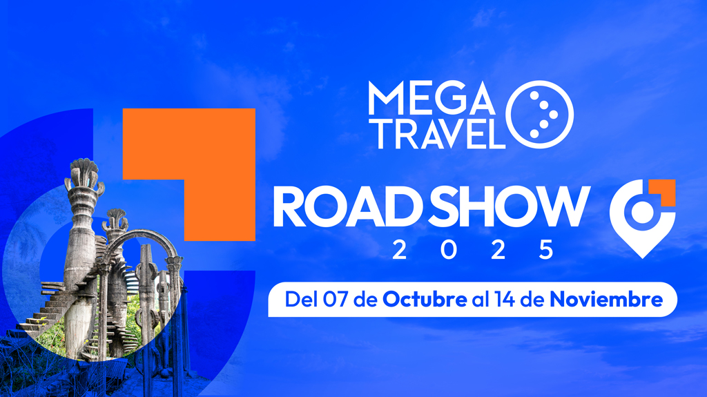 Mega Travel recorre México y Estados Unidos con sus Road Shows 2025